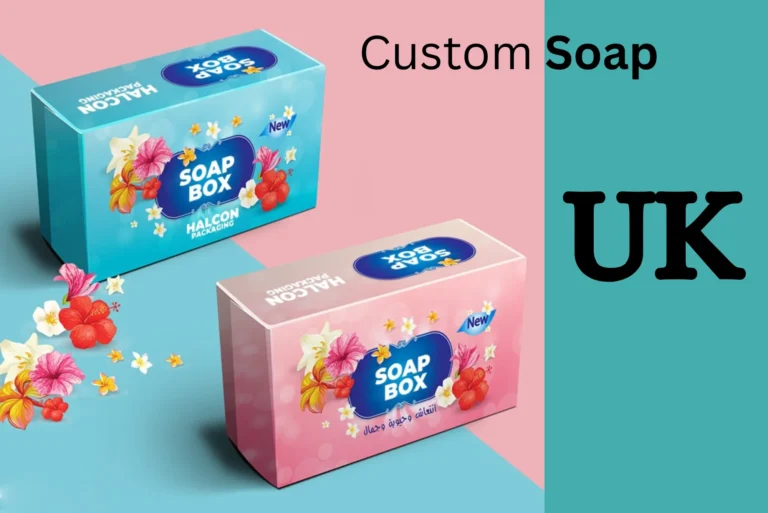 Why Custom Soap Boxes UK Are Essential for Branding